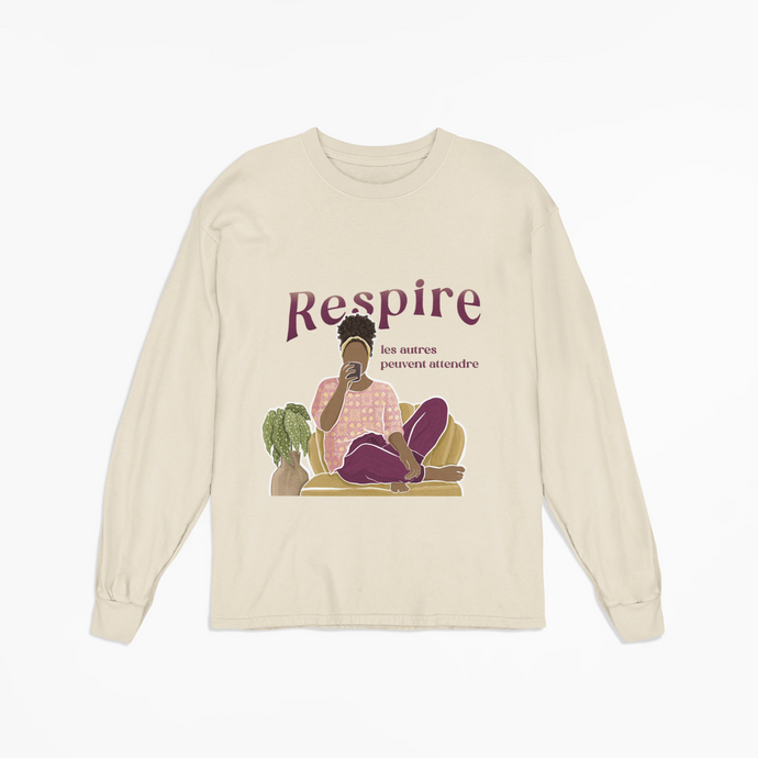 T-shirt manches longues Respire les autres peuvent attendre