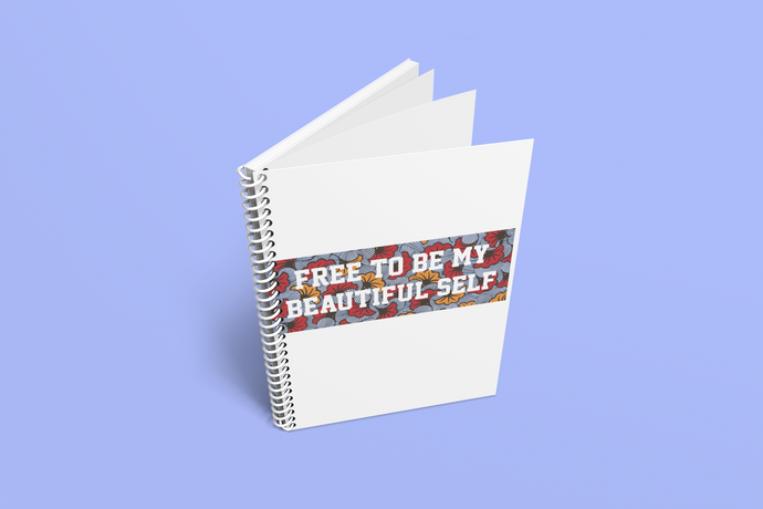 Notebook Free To Be My Beautiful Self
