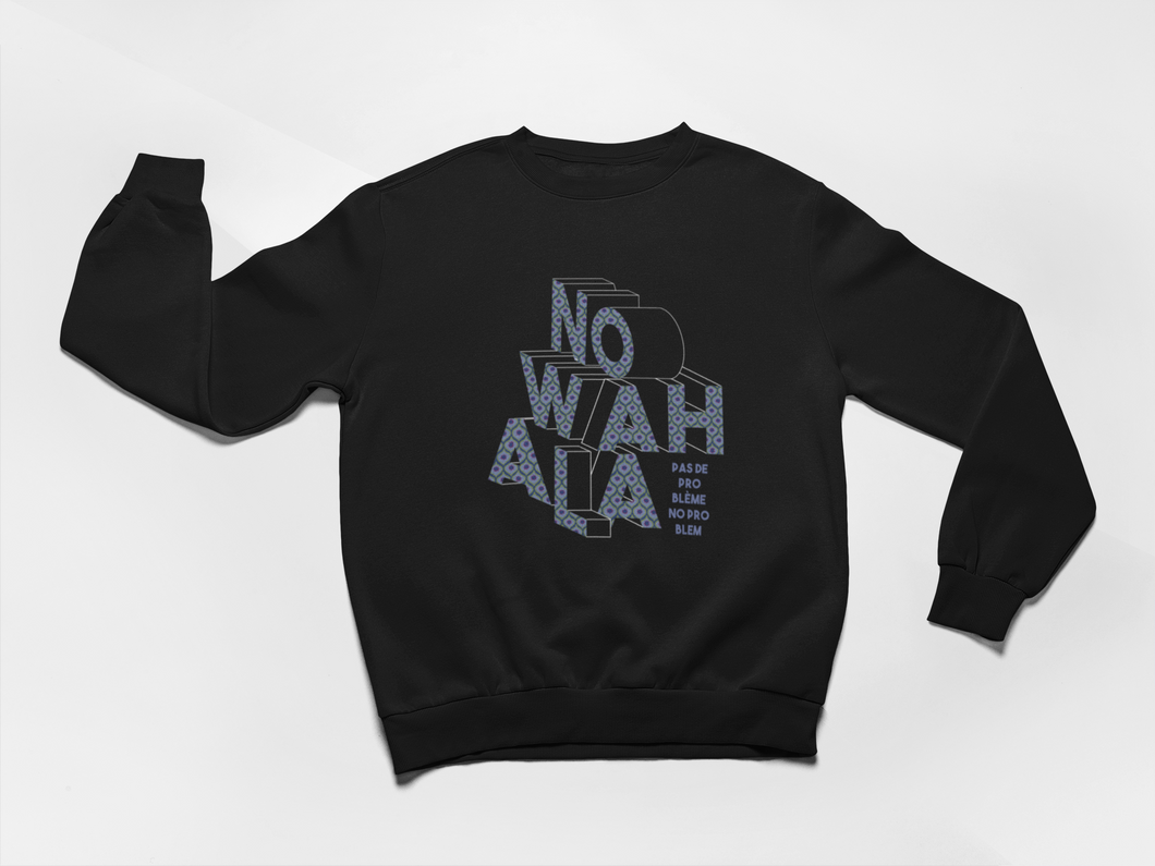 Sweater No Wahala UNISEXE